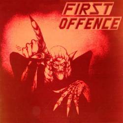 First Offence : First Offence